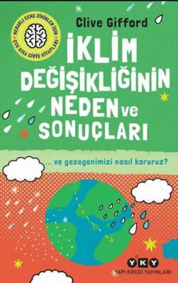 İklim Değişikliğinin Neden ve Sonuçları ve Gezegenimizi Nasıl Koruruz? - Hikayeler | Avrupa Kitabevi