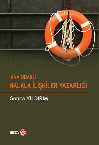 İkna Odaklı Halkla İlişkiler Yazarlığı -  | Avrupa Kitabevi