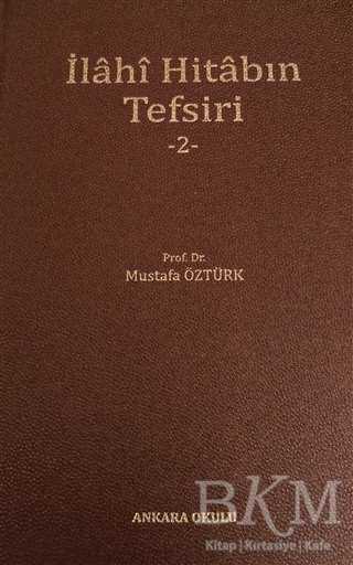 İlahi Hitabın Tefsiri 2 - Kuran ve Kuran Üzerine Kitaplar | Avrupa Kitabevi