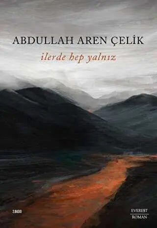 İlerde Hep Yalnız - Roman | Avrupa Kitabevi