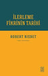 İlerleme Fikrinin Tarihi - Sosyoloji Araştırma ve İnceleme Kitapları | Avrupa Kitabevi