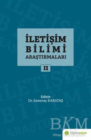 İletişim Bilimi Araştırmaları 2 - İletişim Medya Kitapları | Avrupa Kitabevi