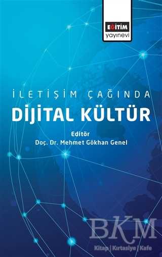 İletişim Çağında Dijital Kültür - İletişim Medya Kitapları | Avrupa Kitabevi