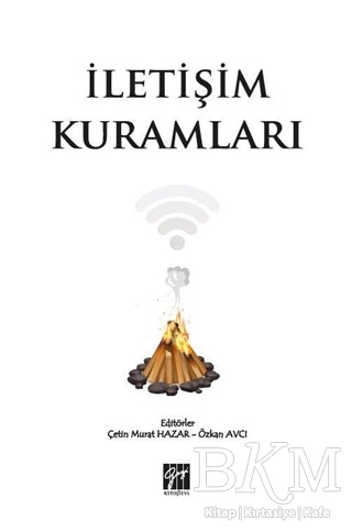 İletişim Kuramları - Sosyal Medya ve İletişim Kitapları | Avrupa Kitabevi