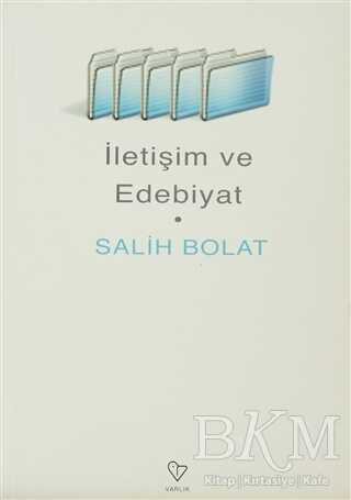 İletişim ve Edebiyat - Denemeler | Avrupa Kitabevi