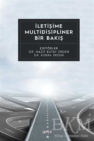 İletişime Multidisipliner Bir Bakış - İletişim Medya Kitapları | Avrupa Kitabevi