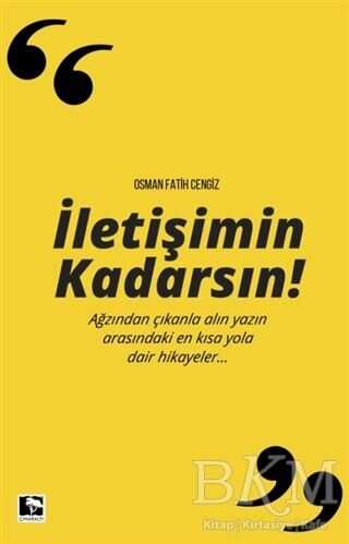 İletişimin Kadarsın - Kişisel Gelişim Kitapları | Avrupa Kitabevi