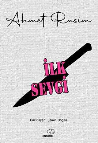 İlk Sevgi - Türk Edebiyatı Romanları | Avrupa Kitabevi