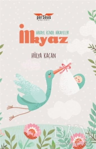 İlkyaz - Hikaye İçinde Hikayeler - Roman | Avrupa Kitabevi