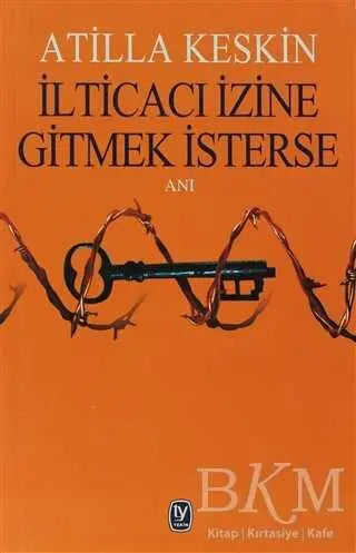 İlticacı İzine Gitmek İsterse - Anı Mektup ve Günlük Kitapları | Avrupa Kitabevi