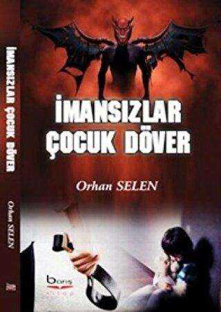 İmansızlar Çocuk Döver - Genel İnsan Ve Toplum Kitapları | Avrupa Kitabevi