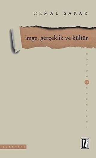 İmge, Gerçeklik ve Kültür