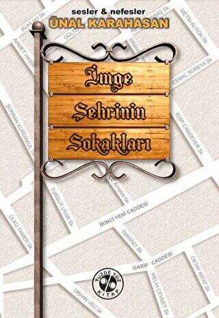 İmge Şehrinin Sokakları - Denemeler | Avrupa Kitabevi