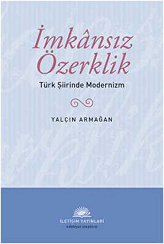 İmkansız Özerklik - Eleştiri İnceleme ve Kuram Kitapları | Avrupa Kitabevi