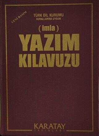 İmla - Yazım Kılavuzu Yeni Basım - Yazım Kılavuzu | Avrupa Kitabevi