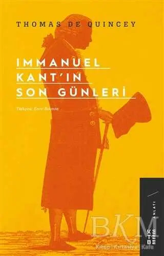 Immanuel Kant’ın Son Günleri - Anlatı Kitapları | Avrupa Kitabevi