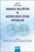 Immanuel Wallerstein ve Modern-Dünya Sistemi Tartışmaları - Sosyoloji Araştırma ve İnceleme Kitapları | Avrupa Kitabevi