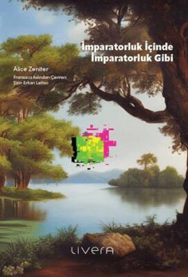 İmparatorluk İçinde İmparatorluk Gibi - Roman | Avrupa Kitabevi