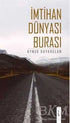 İmtihan Dünyası Burası - Roman | Avrupa Kitabevi