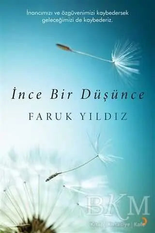 İnce Bir Düşünce - Türk Edebiyatı Romanları | Avrupa Kitabevi