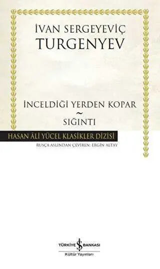 İnceldiği Yerden Kopar - Sığıntı - Klasik Romanlar ve Kitapları | Avrupa Kitabevi