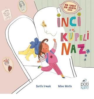 İnci Küpeli Naz - Okul Öncesi Şekilli Kitaplar | Avrupa Kitabevi