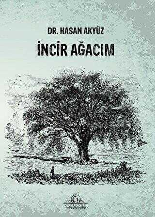 İncir Ağacım - Roman | Avrupa Kitabevi