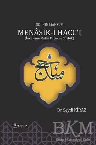 İndi`nin Manzum Menasik-i Hacc`ı - Türk Edebiyatı Romanları | Avrupa Kitabevi