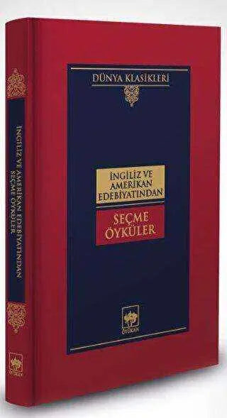 İngiliz ve Amerikan Edebiyatından Seçme Öyküler - Roman | Avrupa Kitabevi