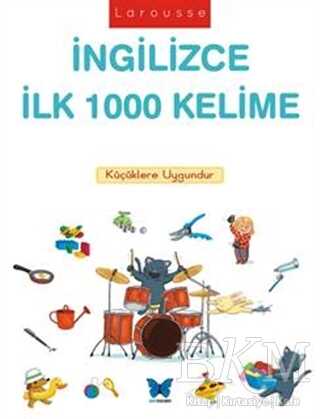 Larousse İngilizce İlk 1000 Kelime - İngilizce Sözlükler | Avrupa Kitabevi