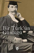 İngiltere’de Bir Türk’ün Günlüğü 1903 - Anı Mektup ve Günlük Kitapları | Avrupa Kitabevi