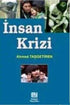 İnsan Krizi - Genel İnsan Ve Toplum Kitapları | Avrupa Kitabevi