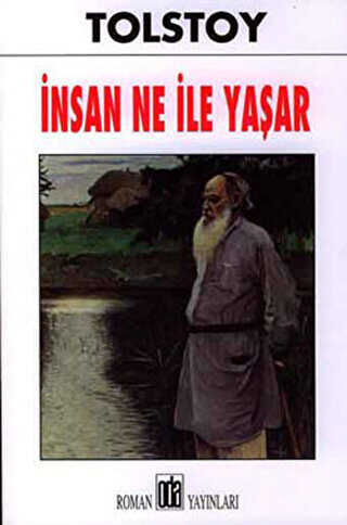 İnsan Ne ile Yaşar - Rus Edebiyatı | Avrupa Kitabevi