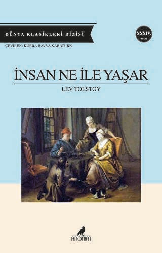 İnsan Ne ile Yaşar - Rus Edebiyatı | Avrupa Kitabevi