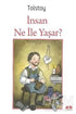 İnsan Ne ile Yaşar - Roman | Avrupa Kitabevi