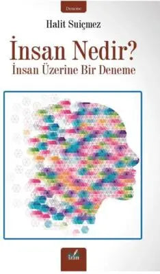 İnsan Nedir? - Denemeler | Avrupa Kitabevi