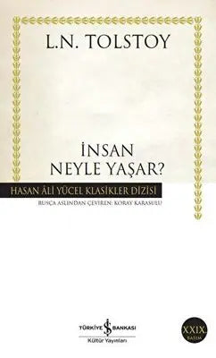 İnsan Neyle Yaşar? - Rus Edebiyatı | Avrupa Kitabevi