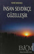İnsan Sevdikçe Güzelleşir - Türk Edebiyatı Romanları | Avrupa Kitabevi