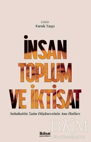 İnsan Toplum ve İktisat - Genel İnsan Ve Toplum Kitapları | Avrupa Kitabevi