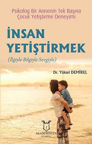 İnsan Yetiştirmek - Genel İnsan Ve Toplum Kitapları | Avrupa Kitabevi