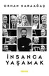 İnsanca Yaşamak - Anlatı Kitapları | Avrupa Kitabevi