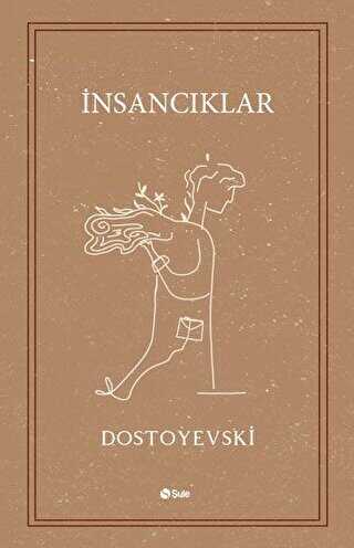 İnsancıklar - Rus Edebiyatı | Avrupa Kitabevi