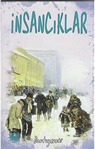 İnsancıklar - Rus Edebiyatı | Avrupa Kitabevi