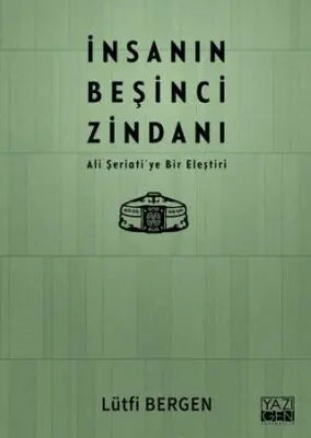 İnsanın Beşinci Zindanı - Denemeler | Avrupa Kitabevi
