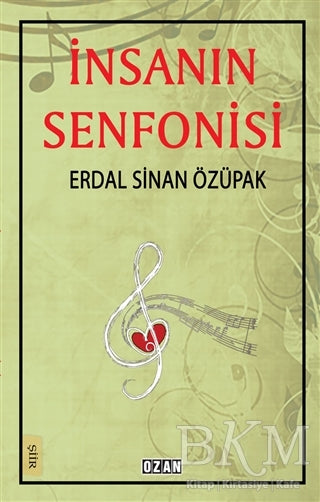 İnsanın Senfonisi - Şiir Kitapları | Avrupa Kitabevi