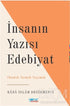 İnsanın Yazısı Edebiyat - Araştıma ve İnceleme Kitapları | Avrupa Kitabevi