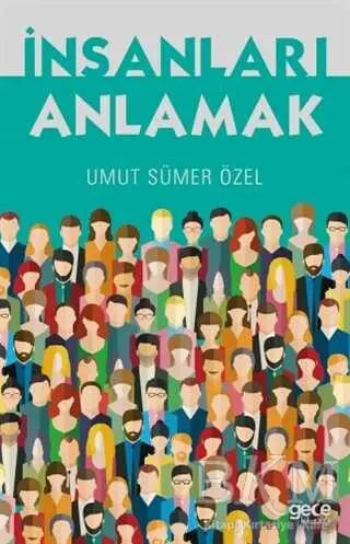 İnsanları Anlamak - Roman | Avrupa Kitabevi