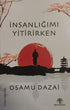 İnsanlığımı Yitirirken - Roman | Avrupa Kitabevi