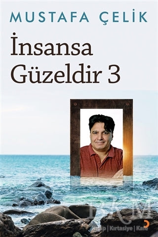 İnsansa Güzeldir 3 - Aforizma | Avrupa Kitabevi