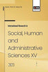 International Research in Social, Human and Administrative Sciences XV - Sosyoloji Araştırma ve İnceleme Kitapları | Avrupa Kitabevi